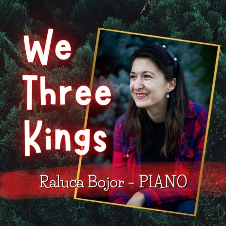 We Three Kings of Orient Are (Piano Version) | Boomplay Music