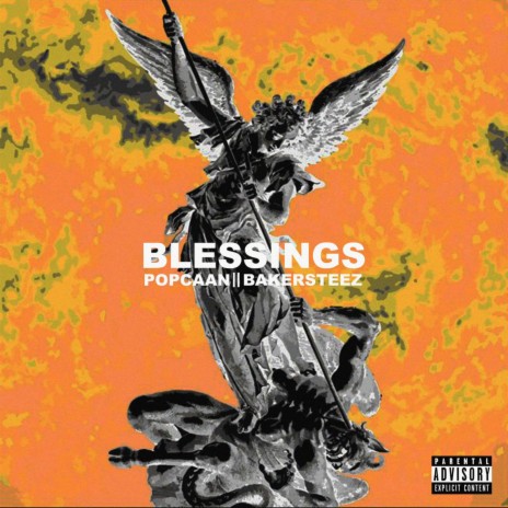 Blessings ft. Bakersteez | Boomplay Music