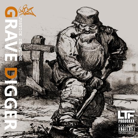 GRAVE DIGGER ft. LTF PRODUXXX | Boomplay Music