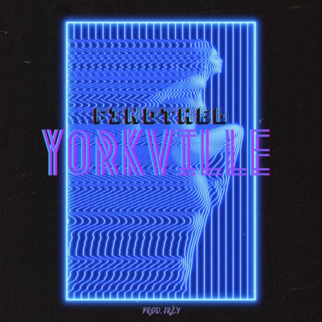 Yorkville | Boomplay Music