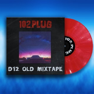 D12 Old Mixtape