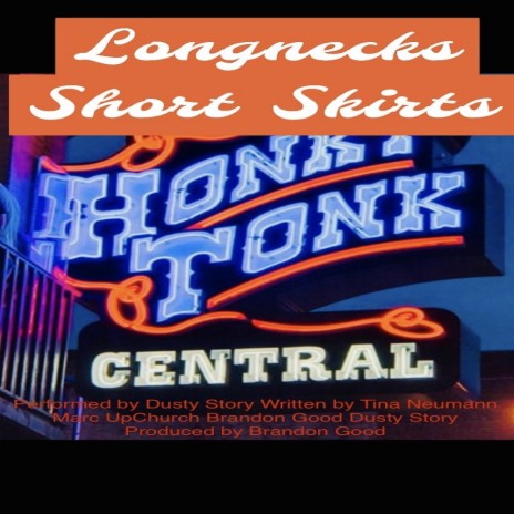 LONGNECKS SHORT SKIRTS | Boomplay Music