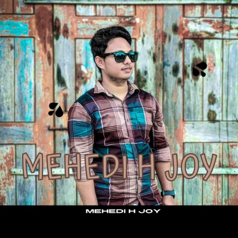 Mehedi H Joy | Boomplay Music