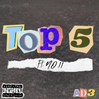 TOP 5 ft. NO11 lyrics | Boomplay Music
