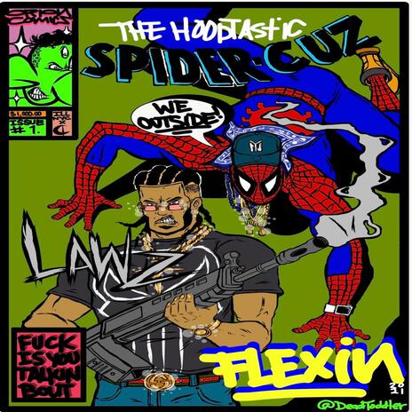 FLEXING ft. SPIDERCUZ | Boomplay Music