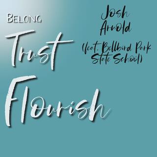 Belong Trust Flourish