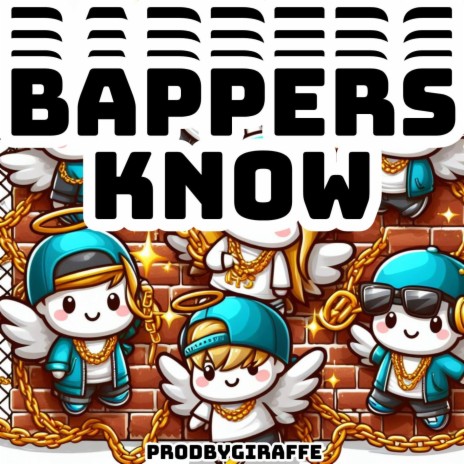 Bappers Know | Boomplay Music