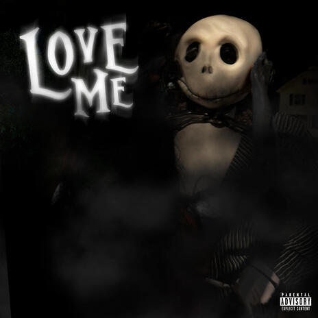 Love Me | Boomplay Music