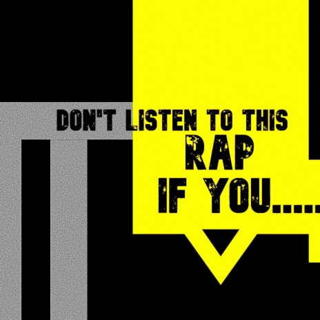 Dont listen to this rap | Boomplay Music