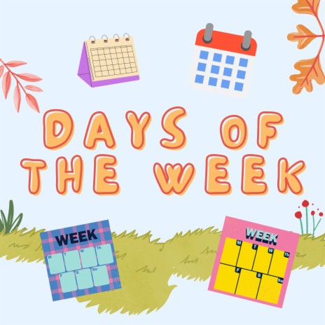 Days of the Week | Boomplay Music