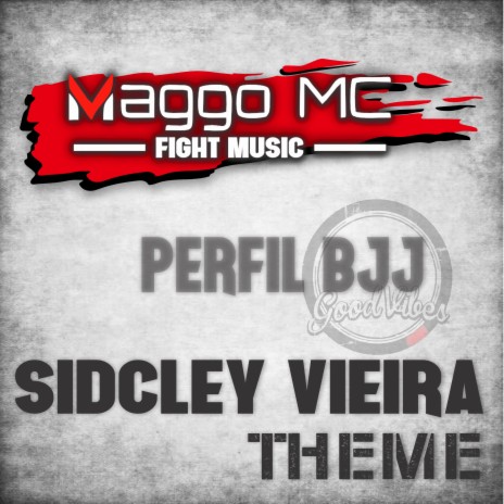 Sidcley Vieira Theme | Boomplay Music