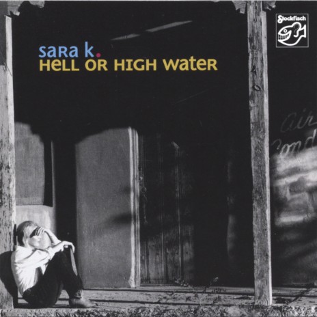 Hell or High Water | Boomplay Music