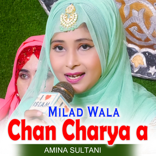 Milad Wala Chan Charya a