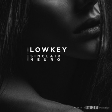 Lowkey ft. YXO NEURO