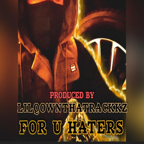 FOR YOU HATERS | Boomplay Music