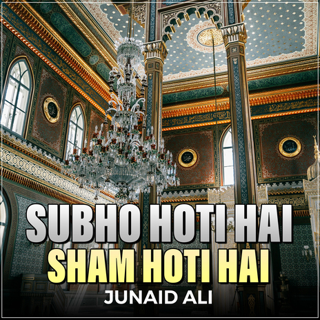 Subho Hoti Hai Sham Hoti Hai | Boomplay Music