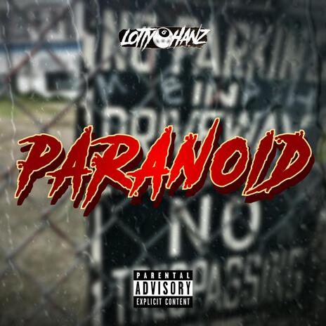 Paranoid | Boomplay Music