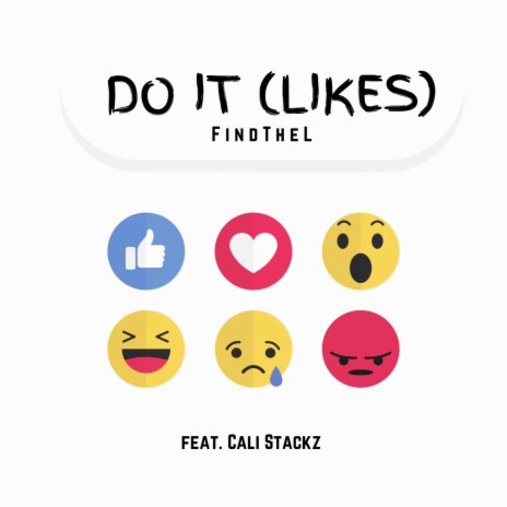 Do It (Likes) ft. Cali Stackz