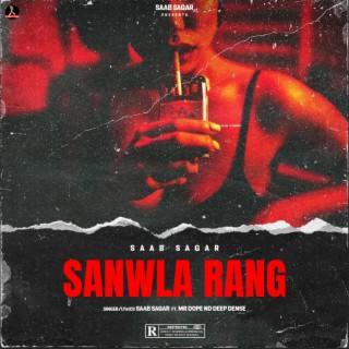 Sanwla Rang lyrics | Boomplay Music