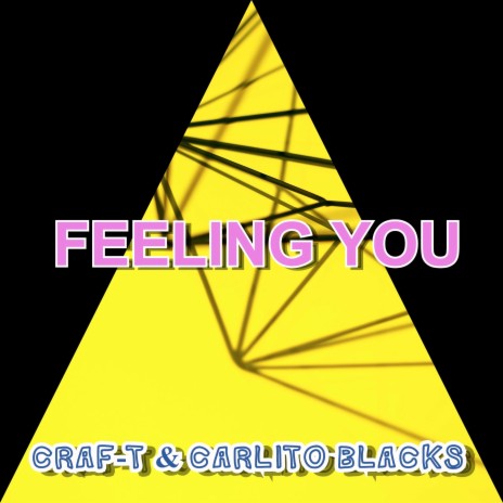 Feeling You ft. CARLITO BLACKS | Boomplay Music