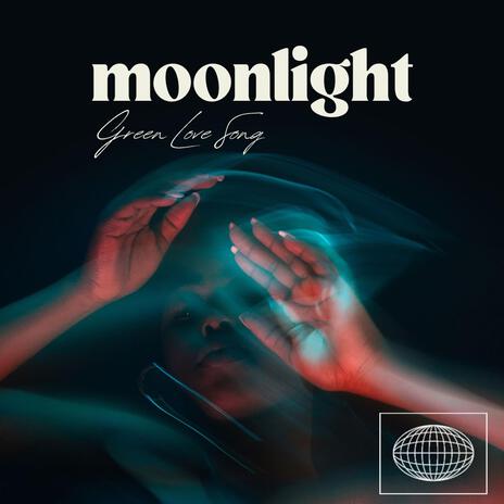 Moonlight | Boomplay Music