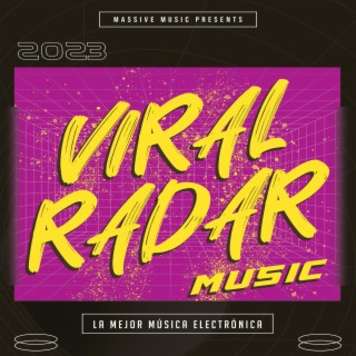 Viral Radar Music 2023
