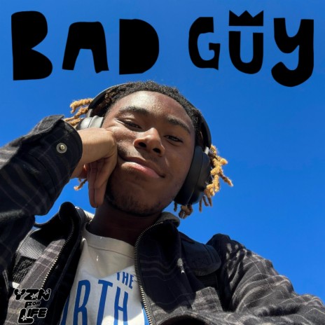 Bad Guy | Boomplay Music