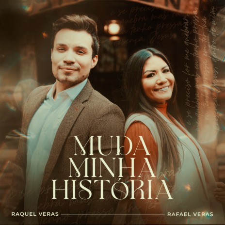 Muda Minha História ft. Rafael Veras | Boomplay Music