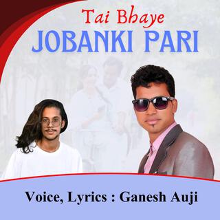 Tai Bhaye Joban ki Pari