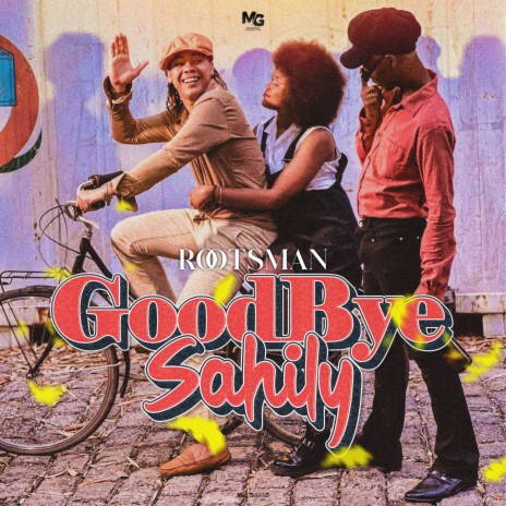 Goodbye Sahily | Boomplay Music