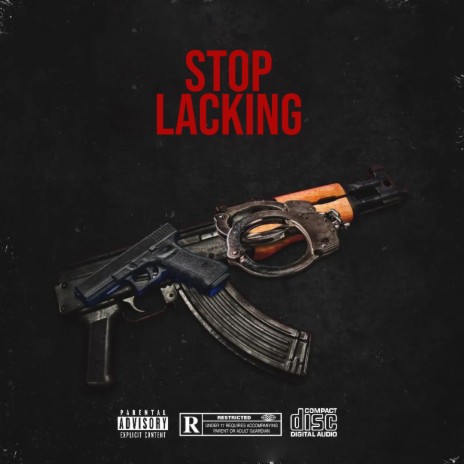Stop Lacking! ft. Vonte Mays | Boomplay Music