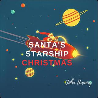 Santa's Starship Christmas