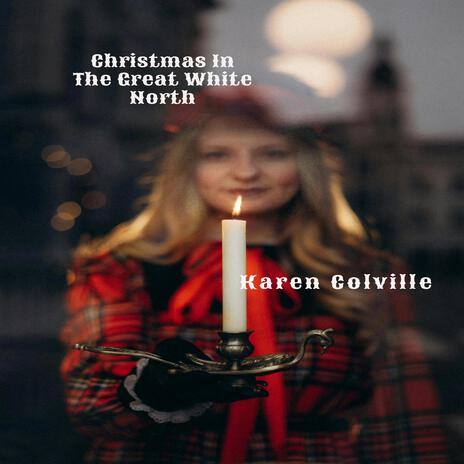 Christmas In The Great White North | Boomplay Music