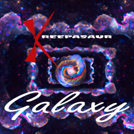 Galaxy | Boomplay Music