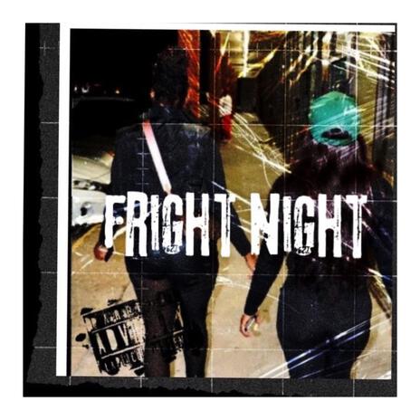 Fright Night ft. Pretty P | Boomplay Music