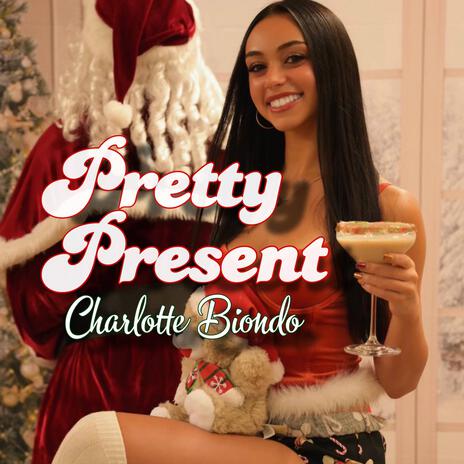 Pretty Present | Boomplay Music