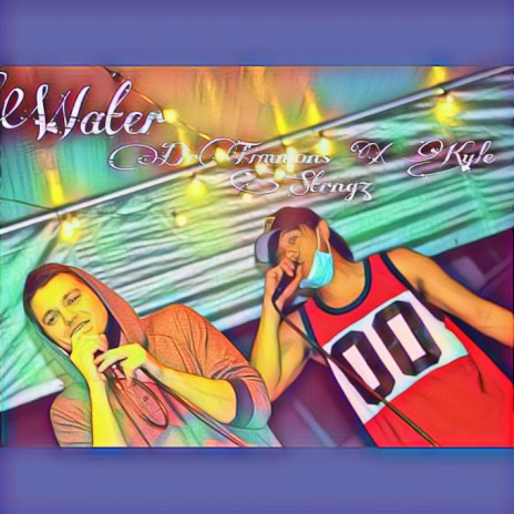 Water ft. Kyle Strngz | Boomplay Music