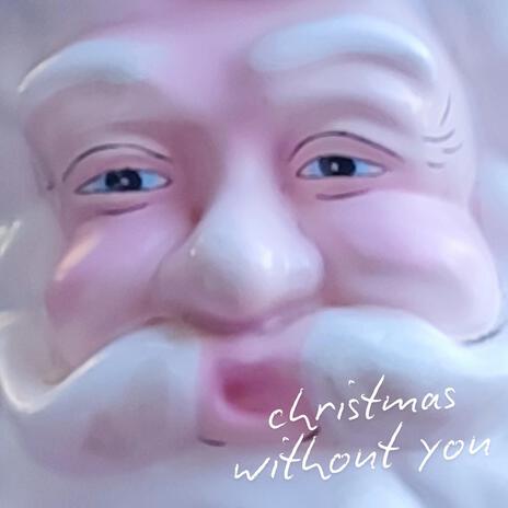 Christmas Without You