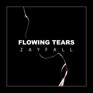 Flowing Tears