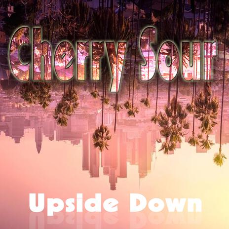 Upside Down | Boomplay Music