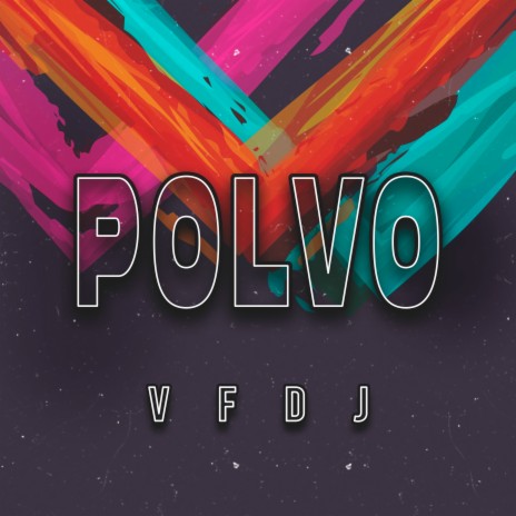 Polvo | Boomplay Music