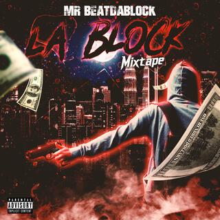 La Block (Mixtape)