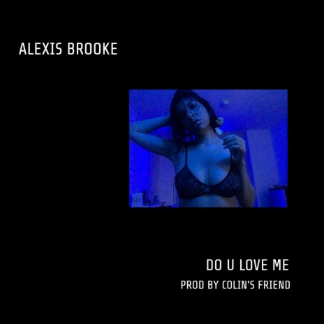 Do U Love Me | Boomplay Music