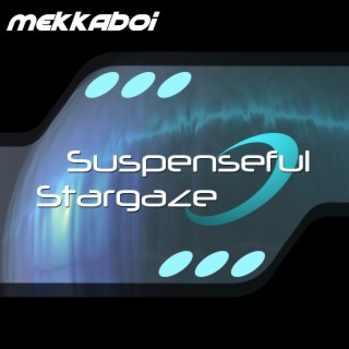 Suspenseful Stargaze