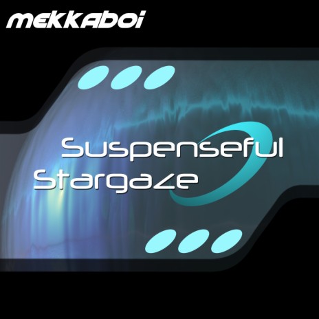 Suspenseful Stargaze | Boomplay Music