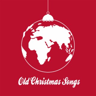 Old Christmas Songs