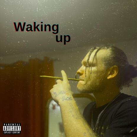 Waking up | Boomplay Music