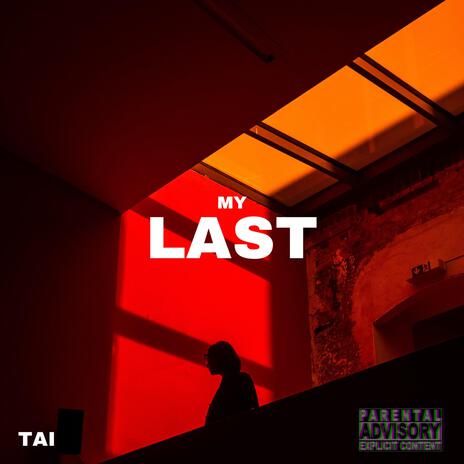 My Last | Boomplay Music