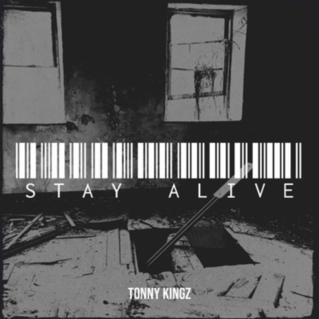 Stay alive | Boomplay Music