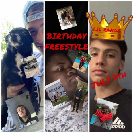 Birthday Freestyle (July 7th) | Boomplay Music